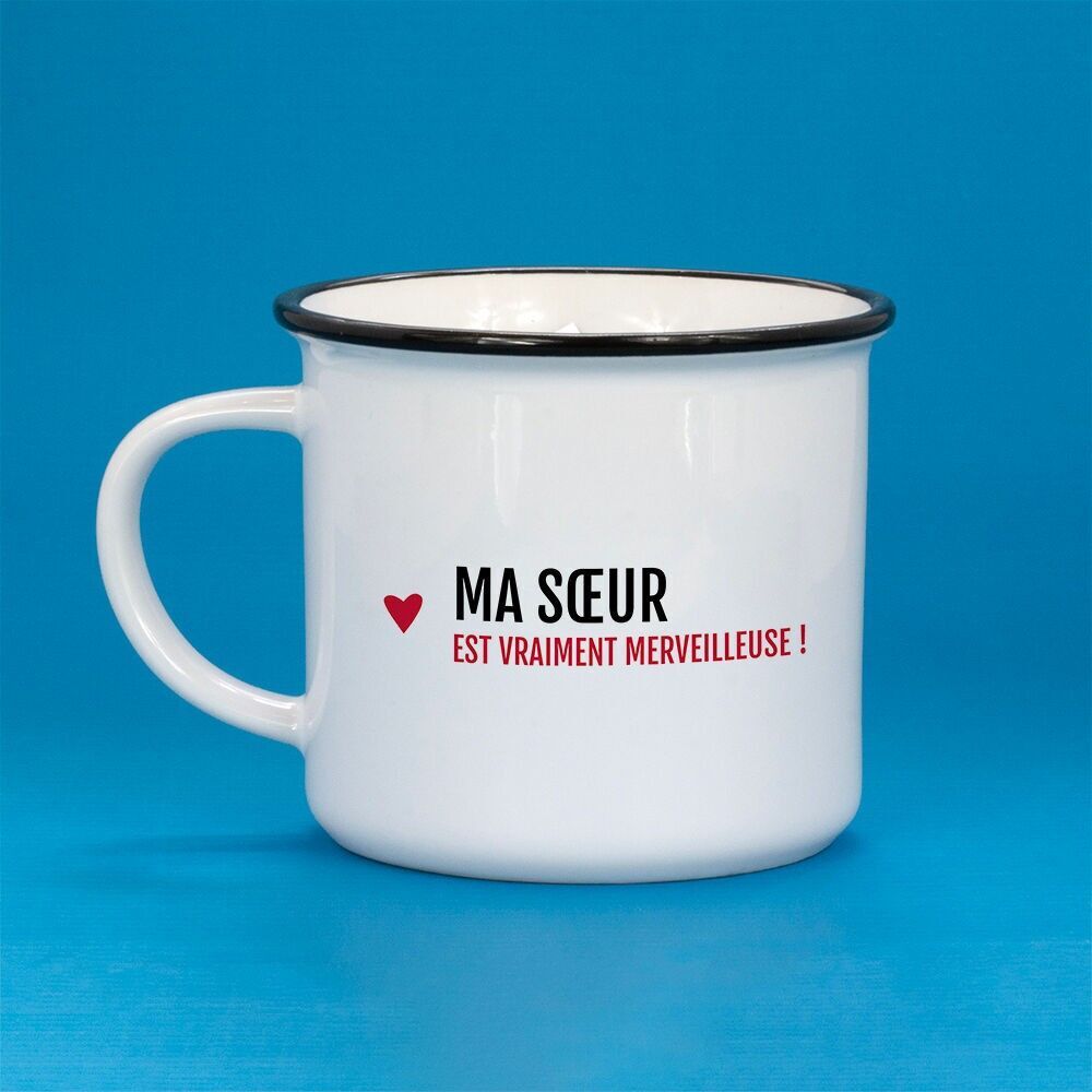 Mug My sister is truly wonderful / Family special