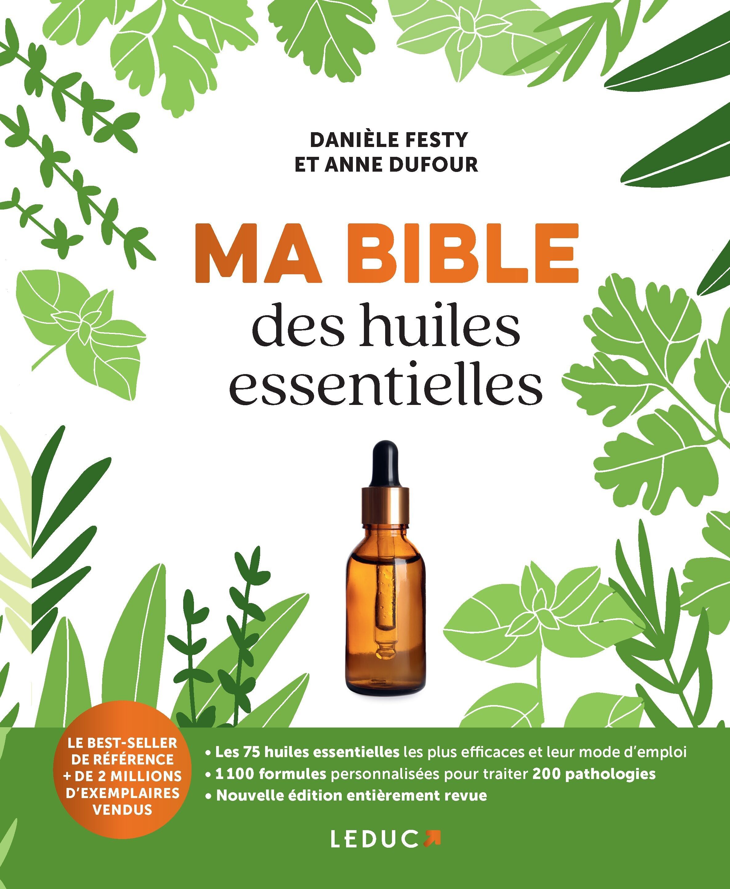 Livre :  Ma Bible des huiles essentielles