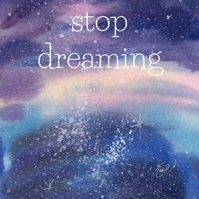never stop dreaming | fripperies