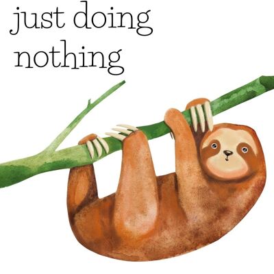 I really enjoy just doing nothing | Fripperies