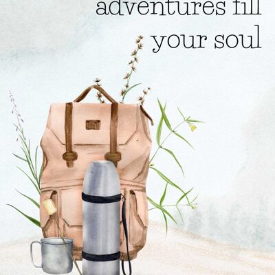 Las aventuras llenan tu alma | fripperies