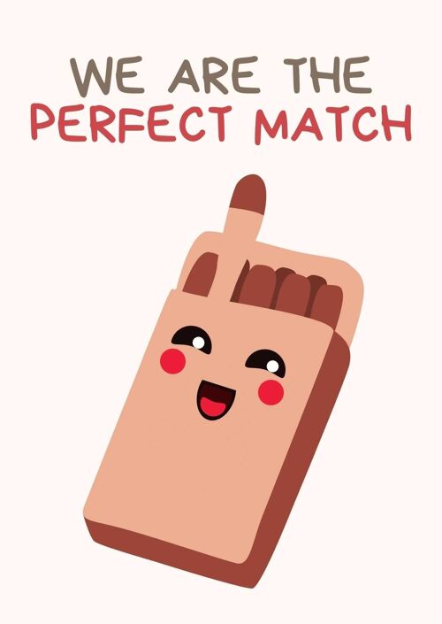 We are the perfect match | Fripperies