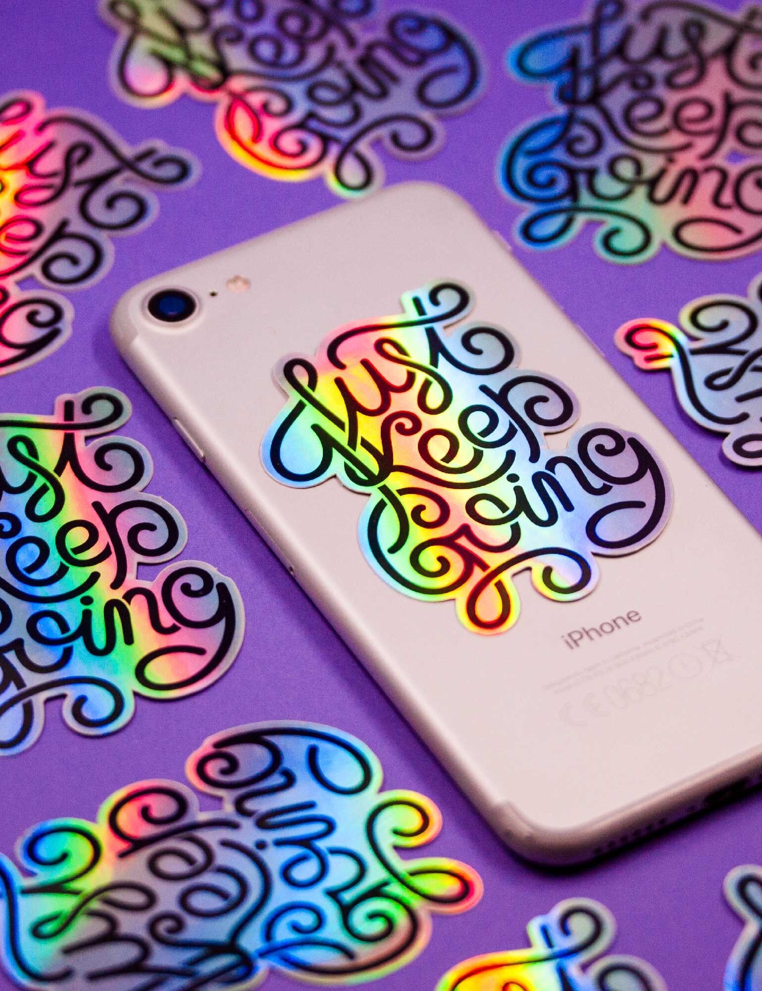 Just keep going sticker autocollant holographique lettering