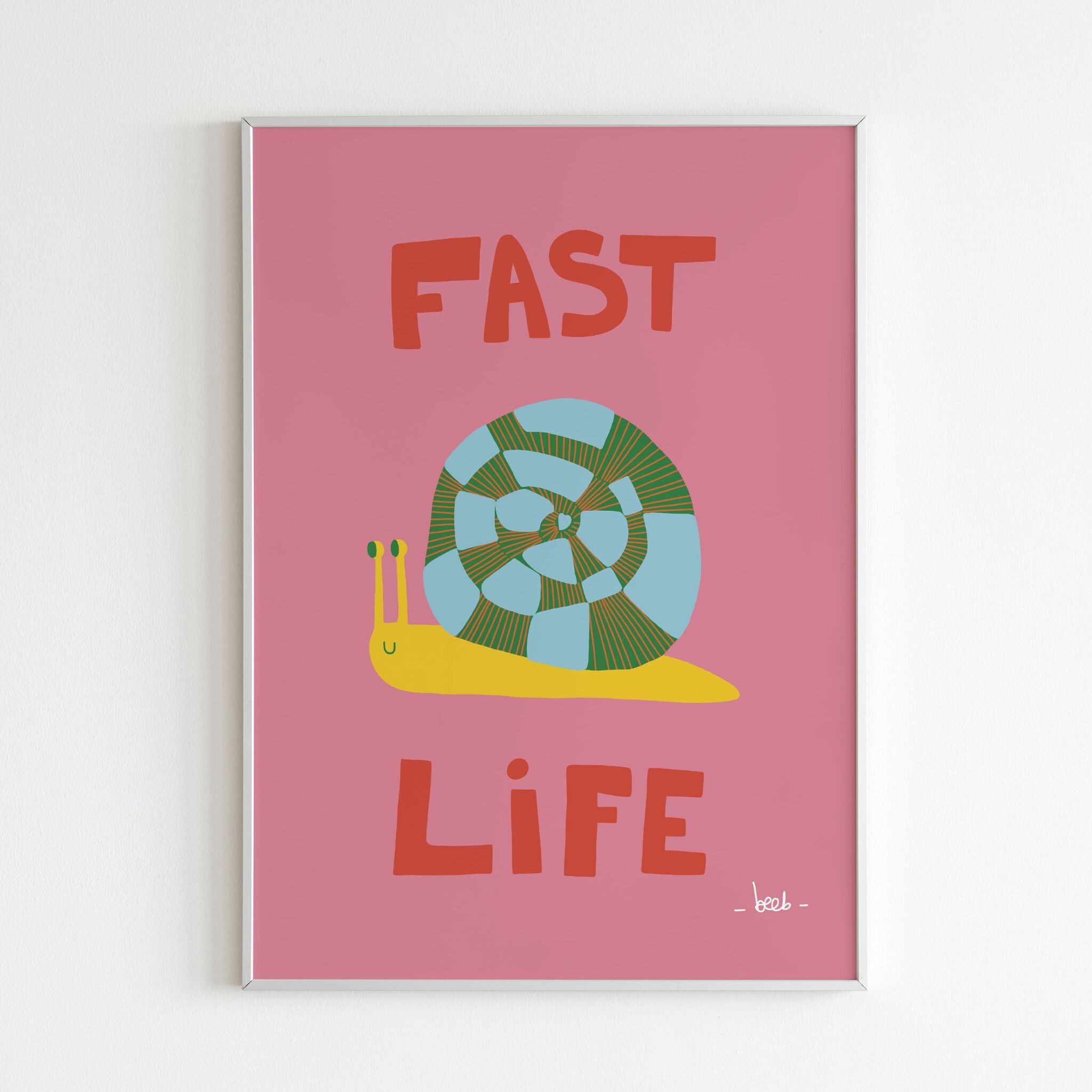 'Fast life' poster