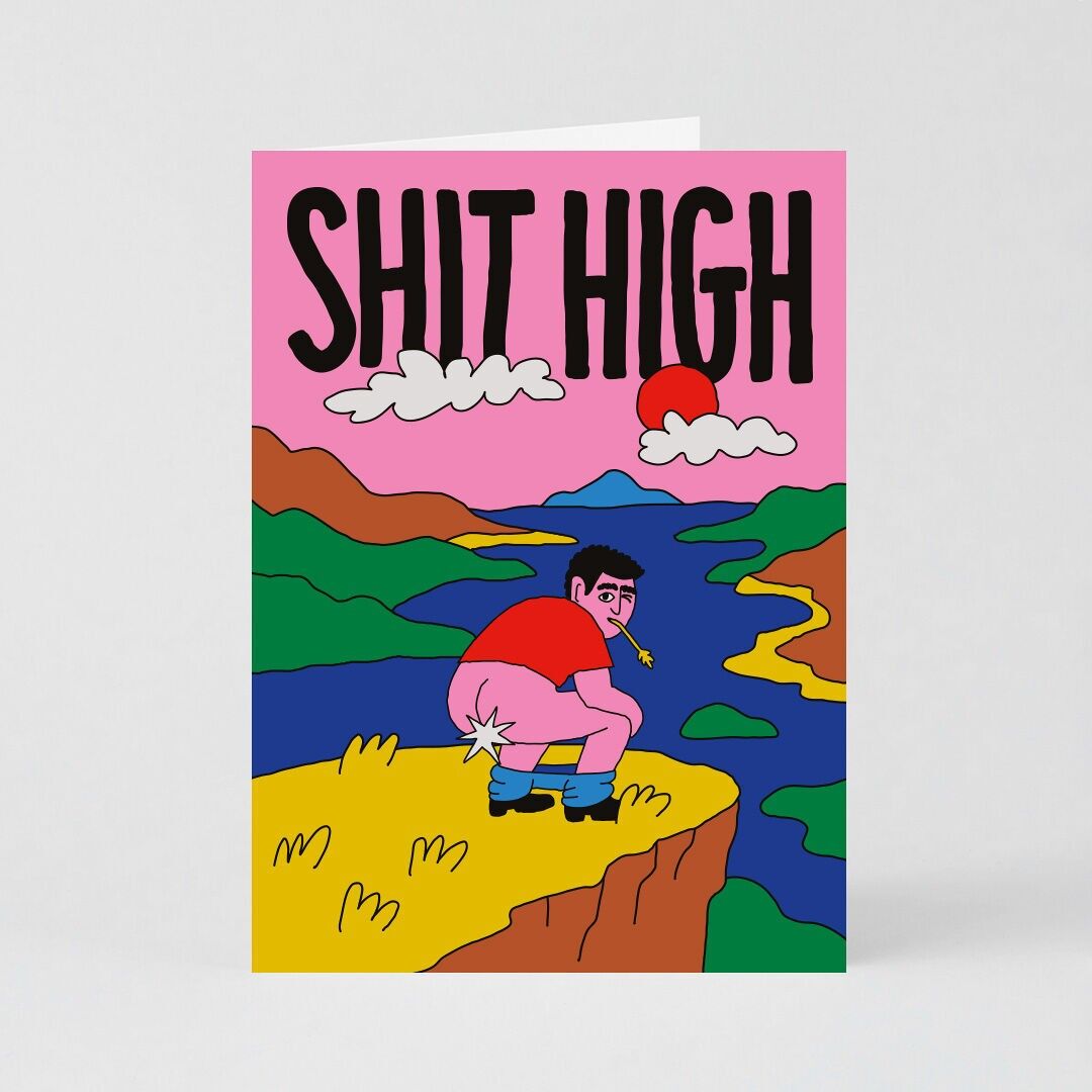 Kunstkarte (gefaltet) + Umschlag – Shit High (13 x 18 cm)