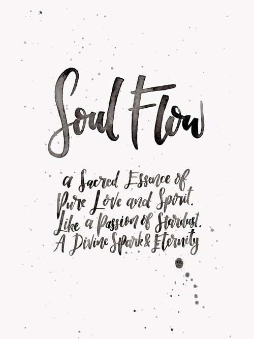 Soul Flow - 50x70cm / 19¾ x 27½ in