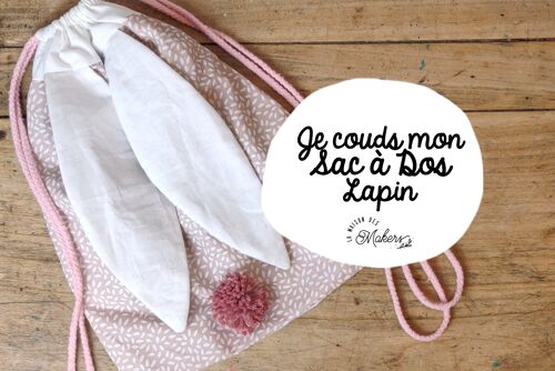 Kit DIY Couture Sac à dos lapin Rose