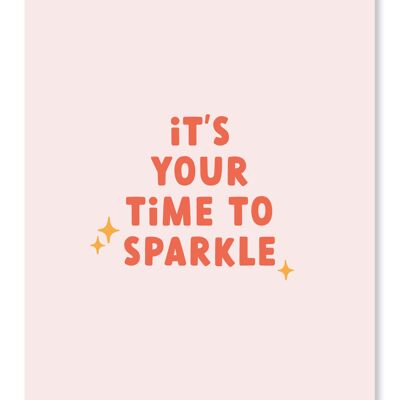 Kaart It's your time to sparkle