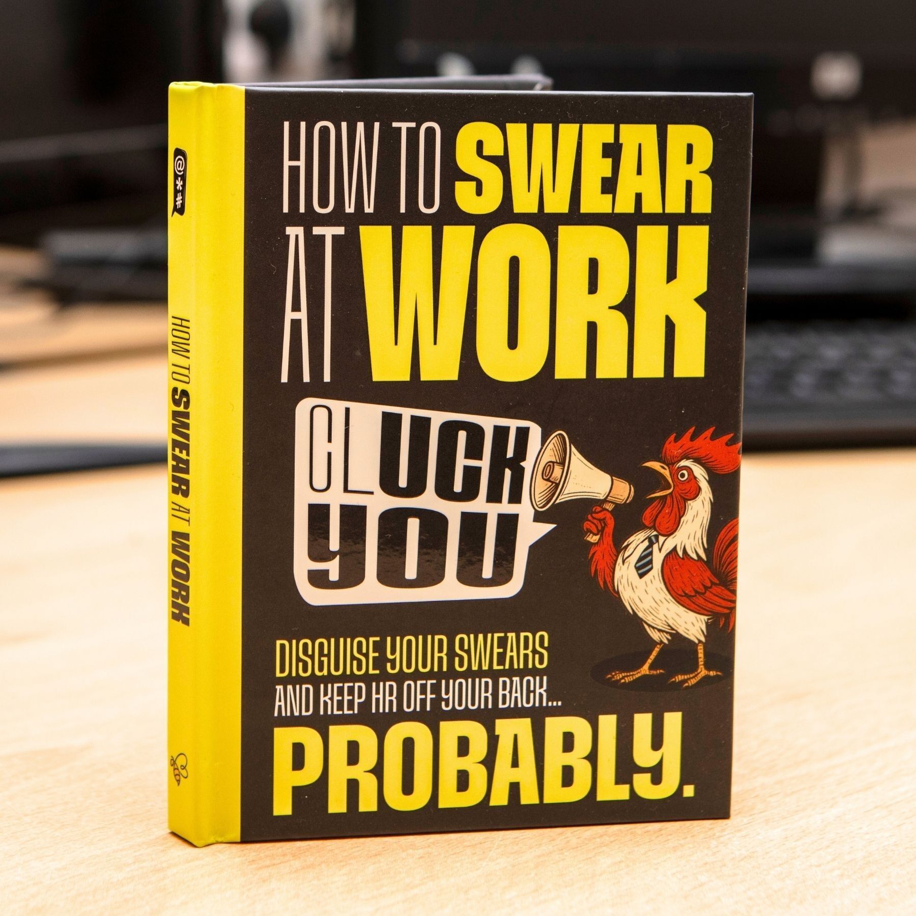 Cómo decir malas palabras en el trabajo: Un libro divertido para regalar a tus compañeros