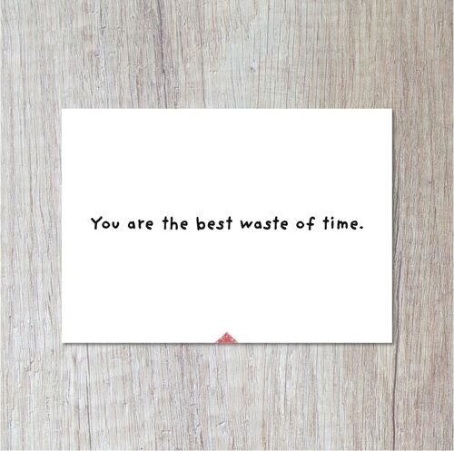 Your Are The Best Waste Of Time.