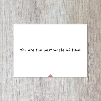 Your Are The Best Waste Of Time.