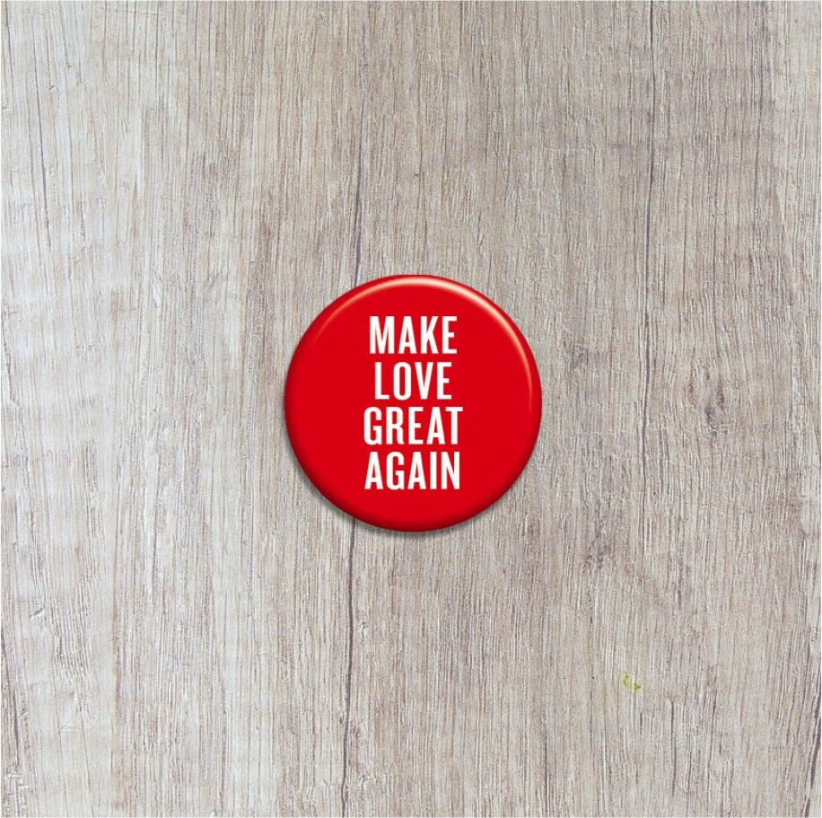 Make Love Great Again