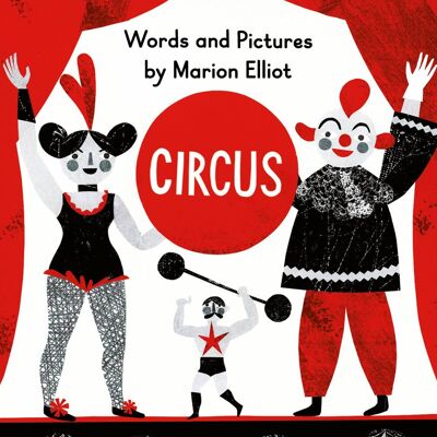 The Circus by Marion Elliot