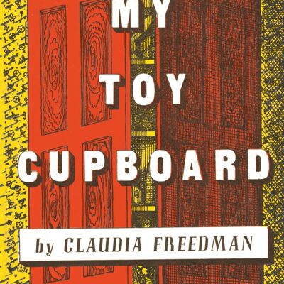 Mi armario de juguetes de Claudia Freedman