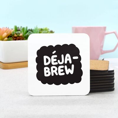 Dessous de verre Déja-Brew