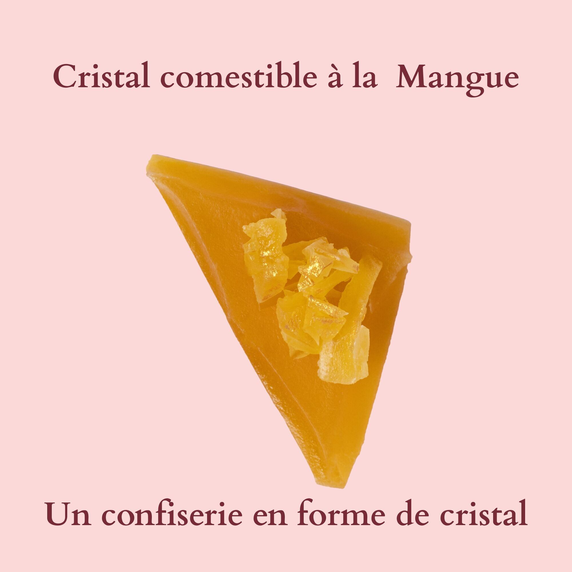 Confettura commestibile a forma di cristallo al gusto di mango - Prodotto in Francia - Vegano e senza glutine - 35gr