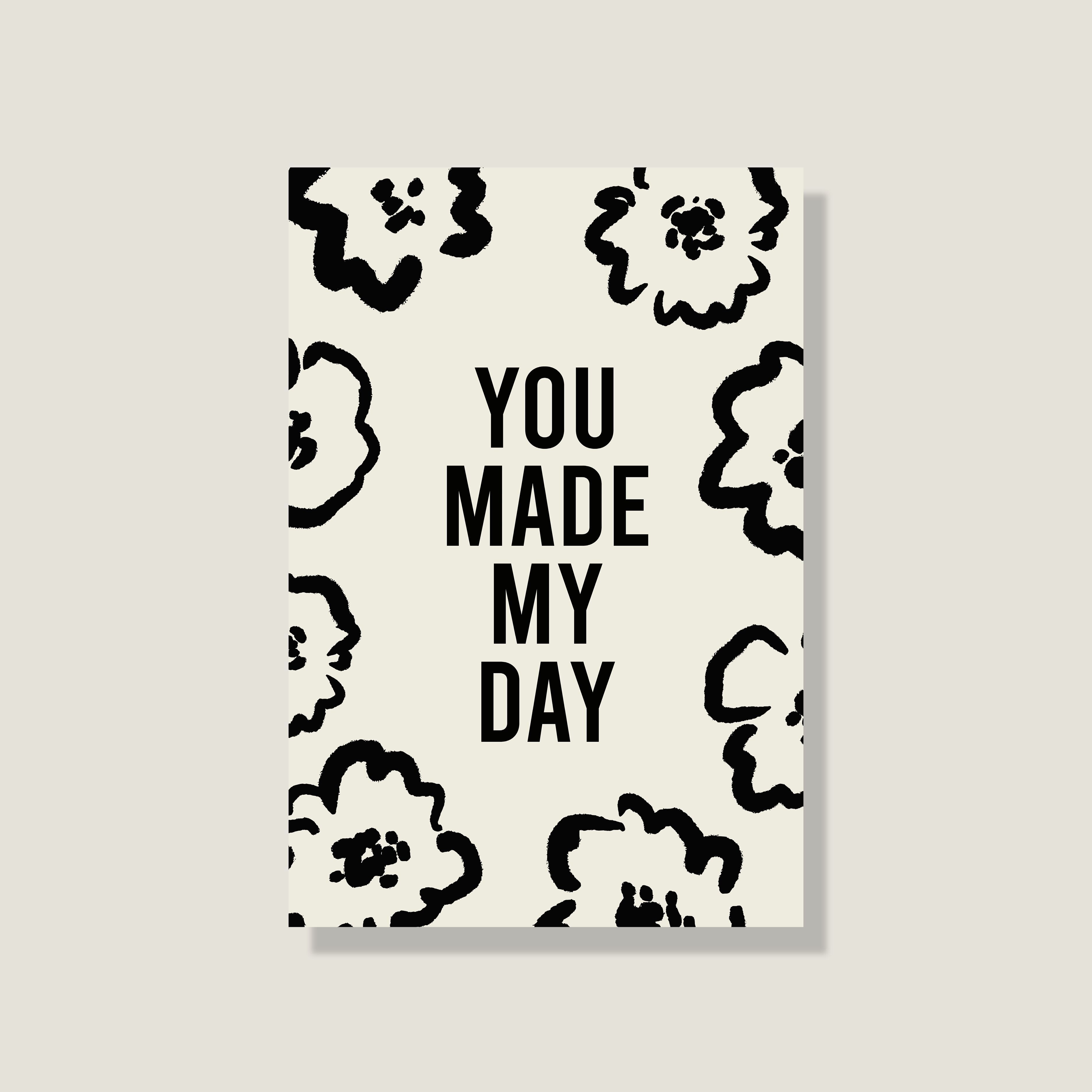 Postkarte 'You made my day'