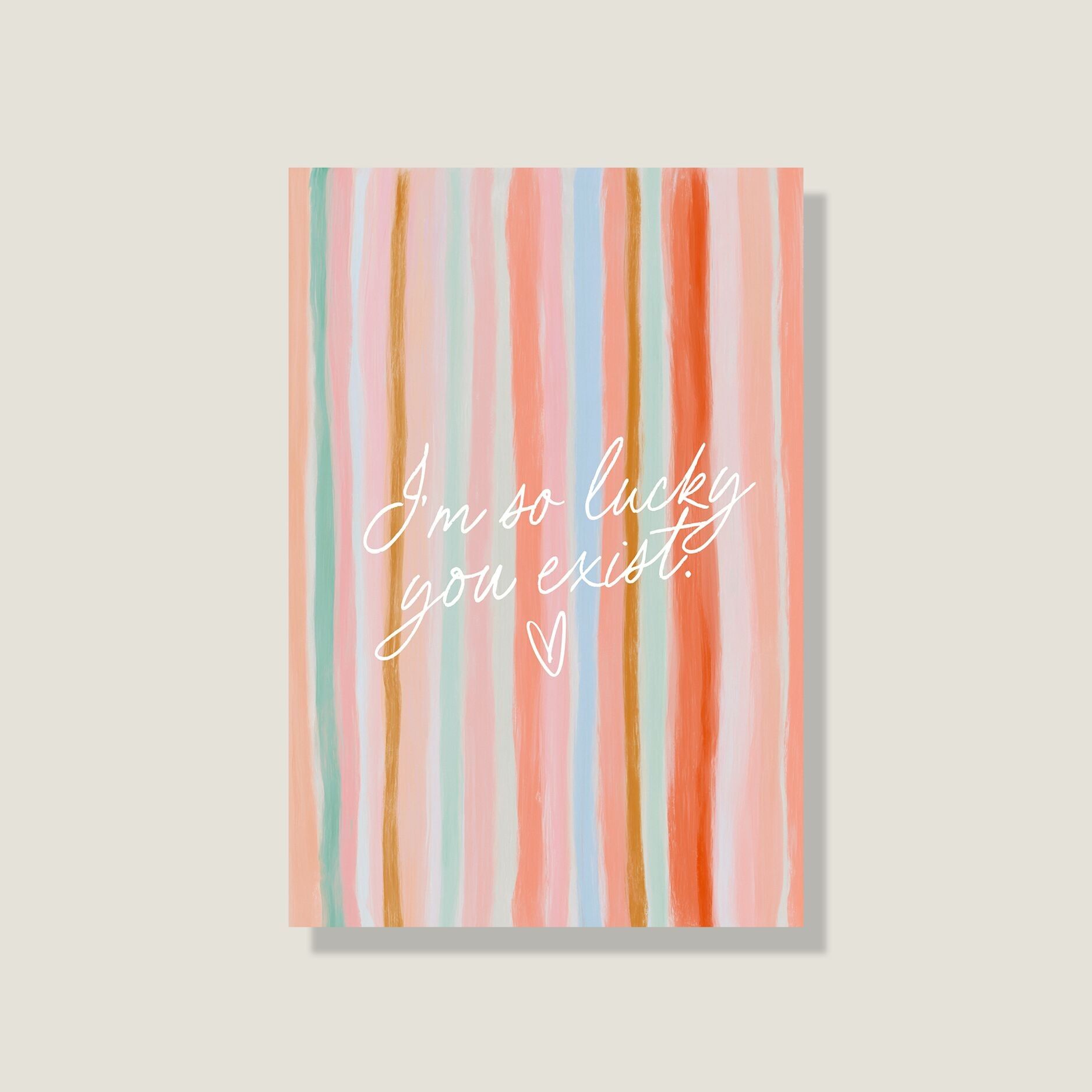 Cartolina "Fortunatamente esisti"