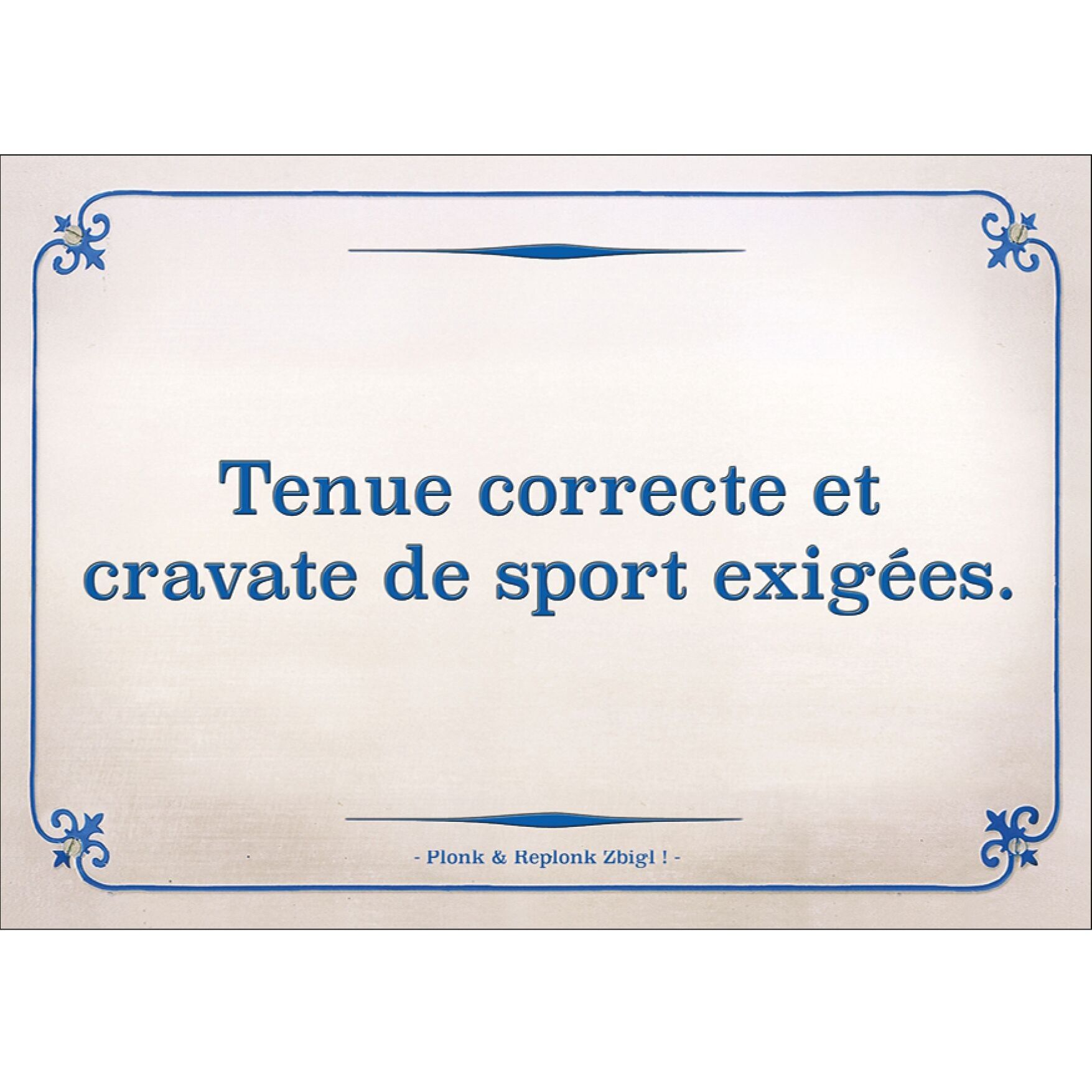 Cartolina - Sono richiesti abbigliamento formale e cravatta sportiva.