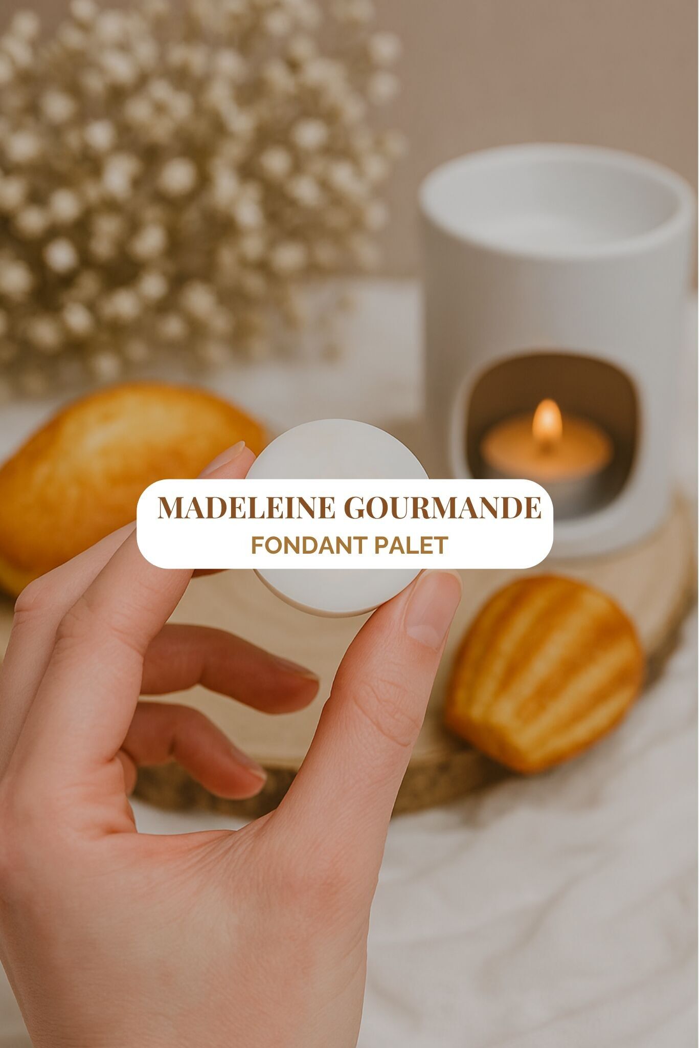 "Madeleine Gourmande" - 5h Duftfondant
