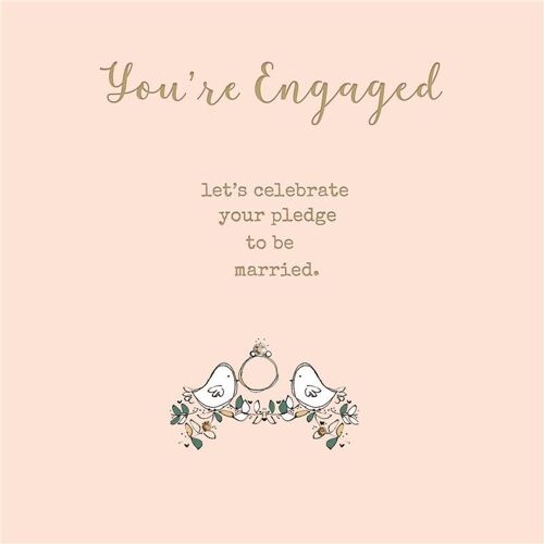 You're engaged