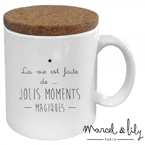 Mug céramique - message - La vie est faite de jolis moments magiques