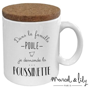 Mug céramique - message - Poussinette 1