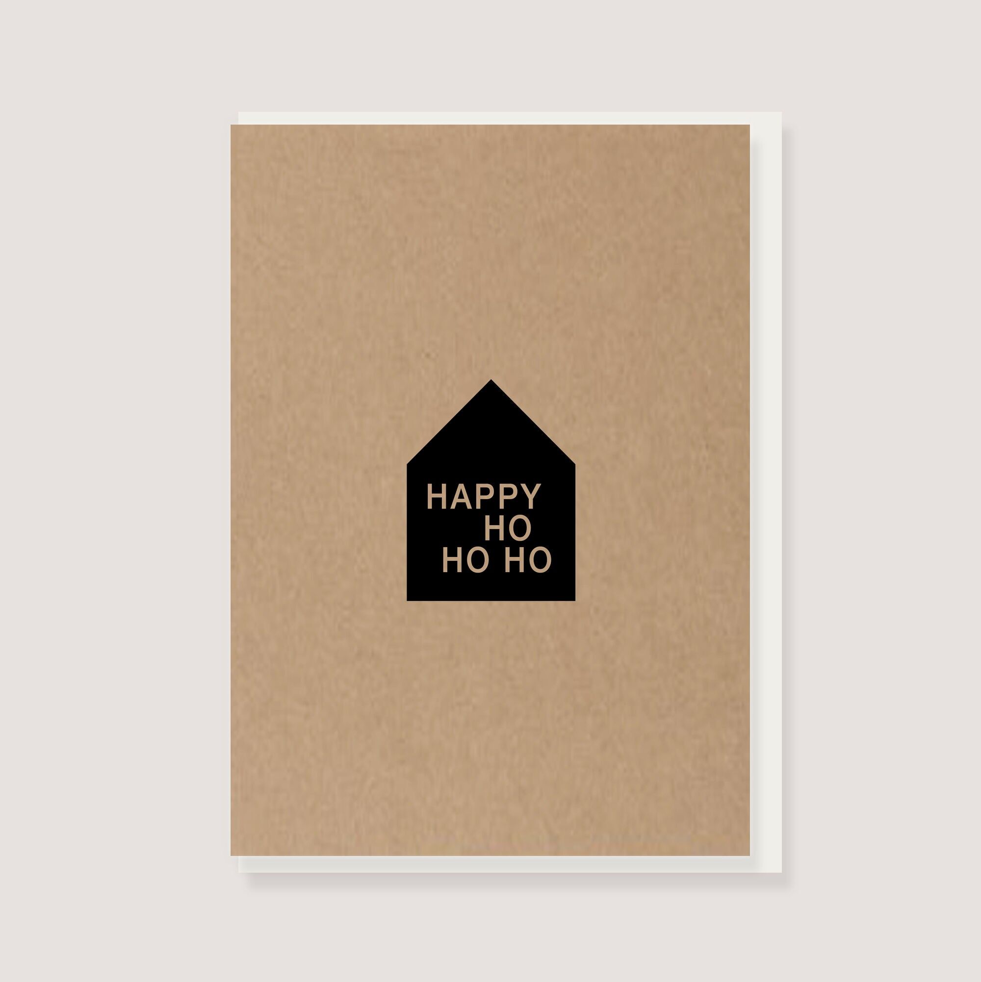 Greeting card with envelope - "House - Happy Ho Ho Ho"