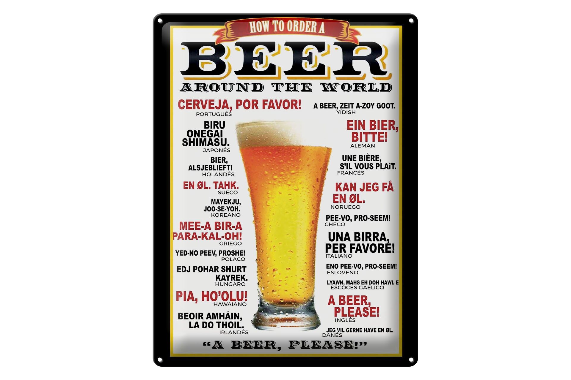 Plaque en métal alcool 30x40 cm Comment commander une bière dans le monde entier Une bière s'il vous plaît