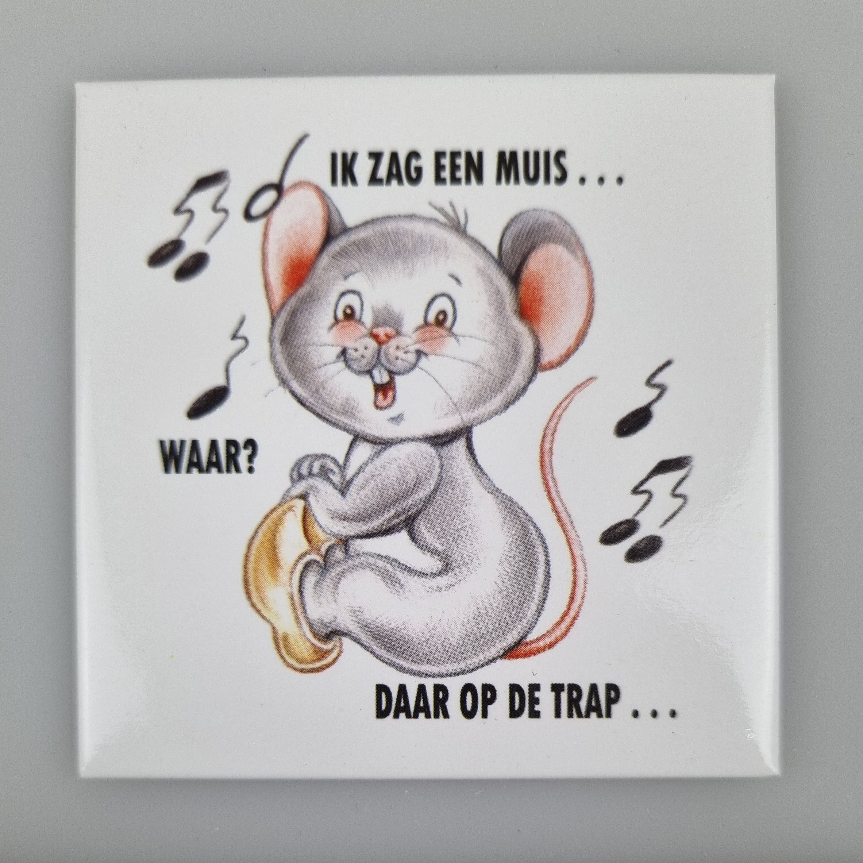 Aimant pour réfrigérateur - J'ai vu une souris...,Où?
