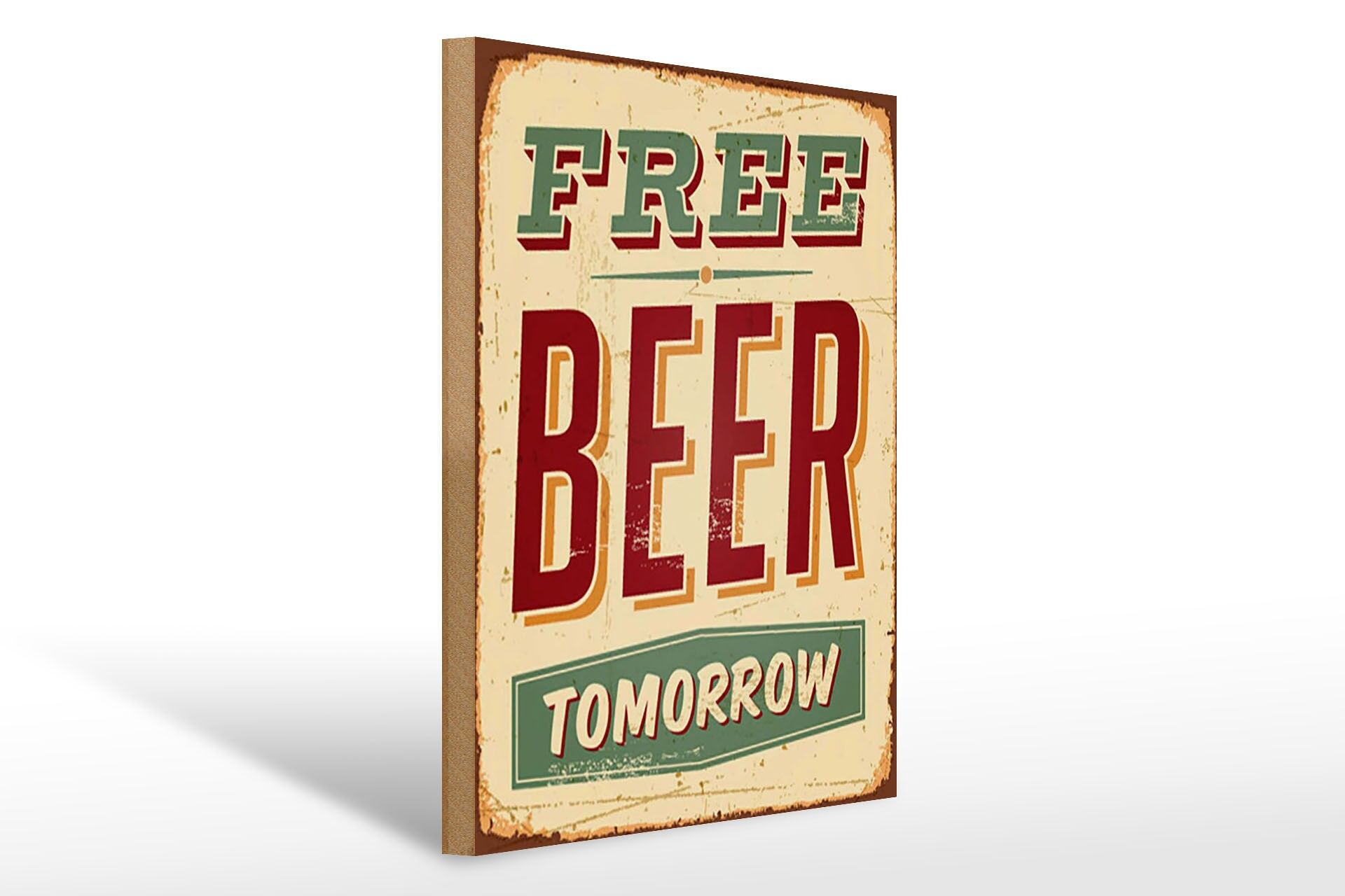 Holzschild Alkohol 30x40 cm free beer tomorrow Deko Schild