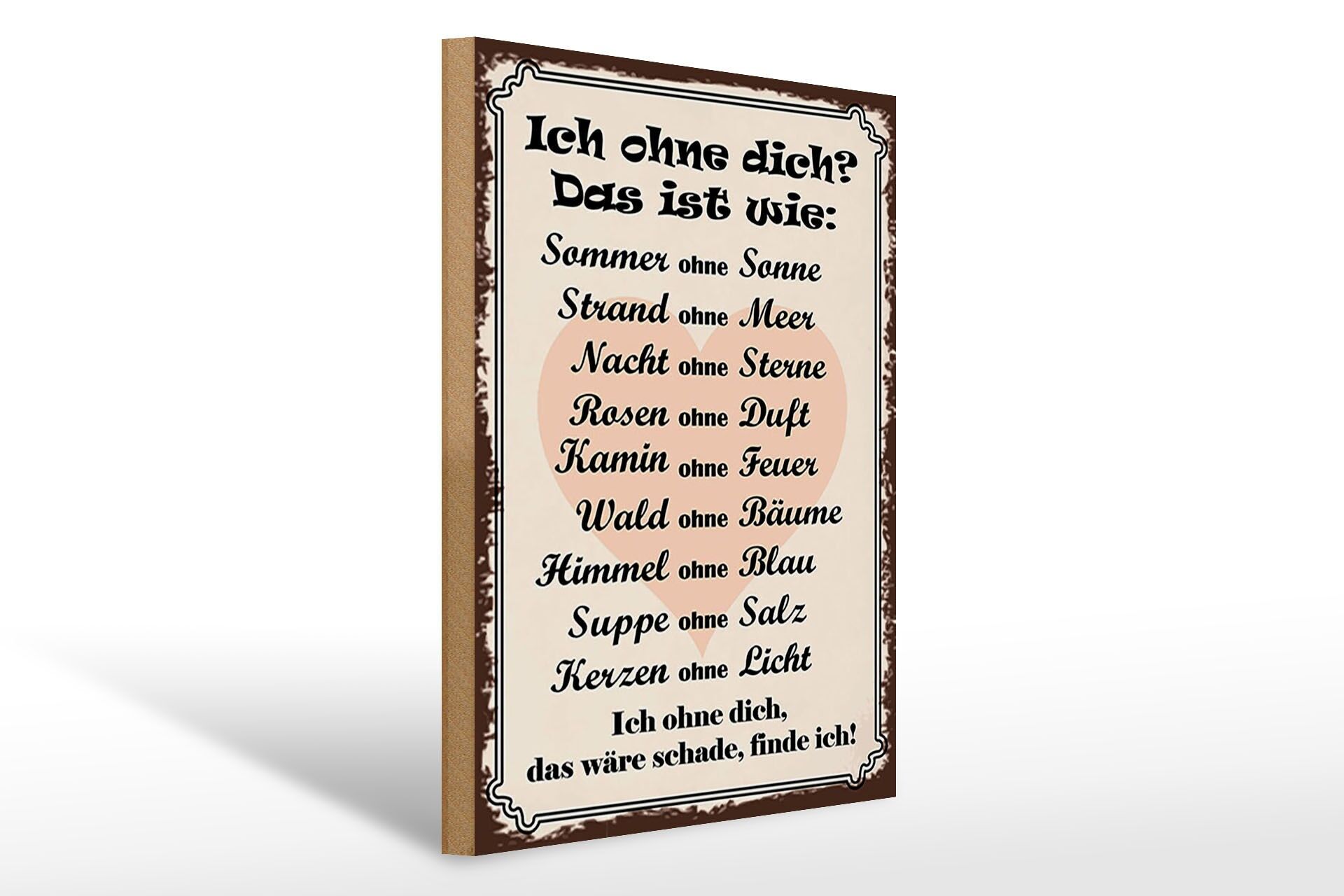 Cartello in legno con scritta, 30x40 cm: "Io senza di te è come l'estate senza sole".