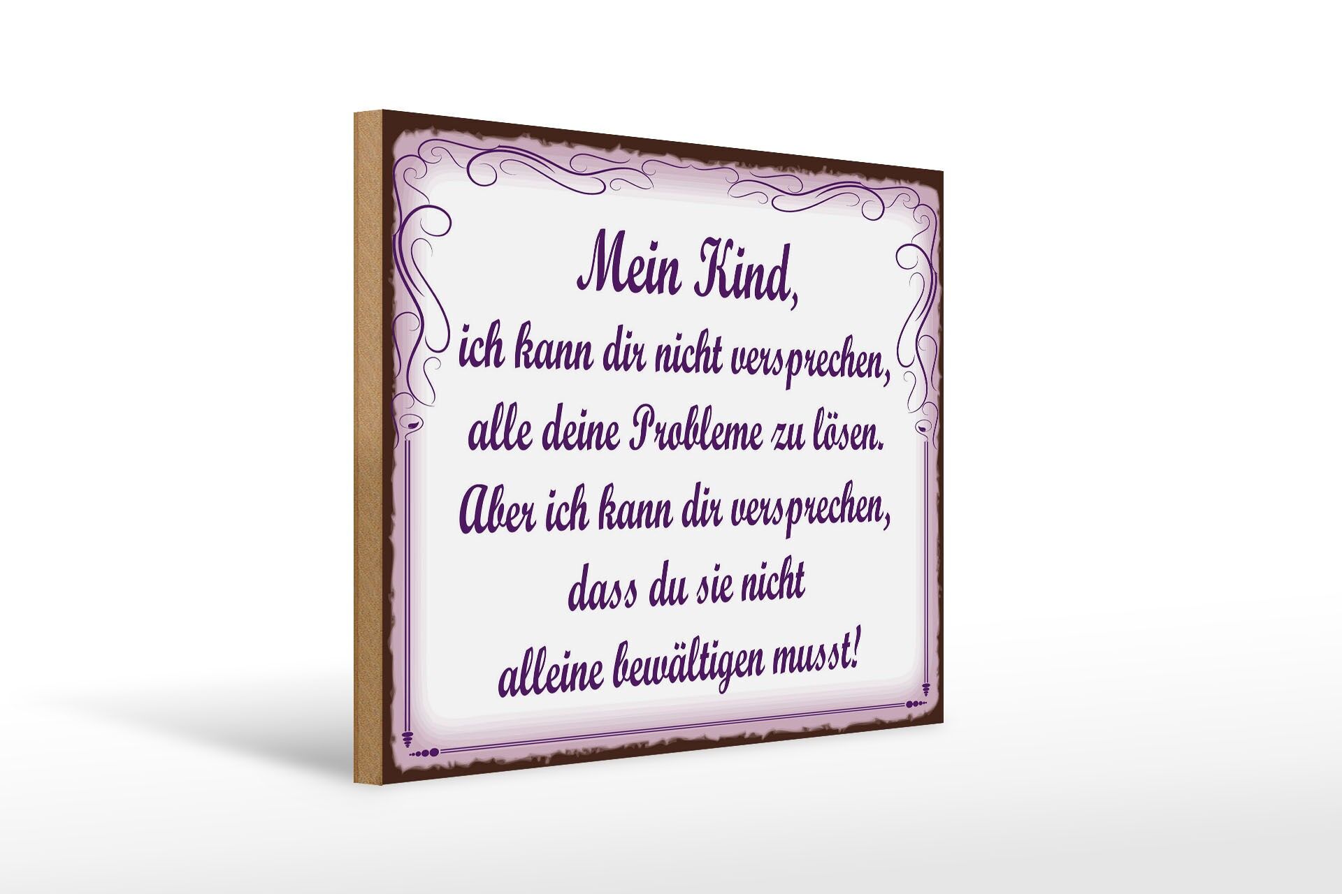 Cartello in legno con scritta, 30x40 cm: Figlio mio, non posso prometterti nulla. Cartello decorativo.