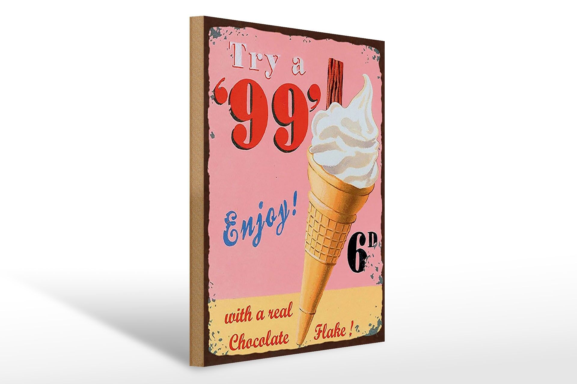 Holzschild Retro 30x40 cm Try 99 ice with a real chocolate Flake Deko Schild