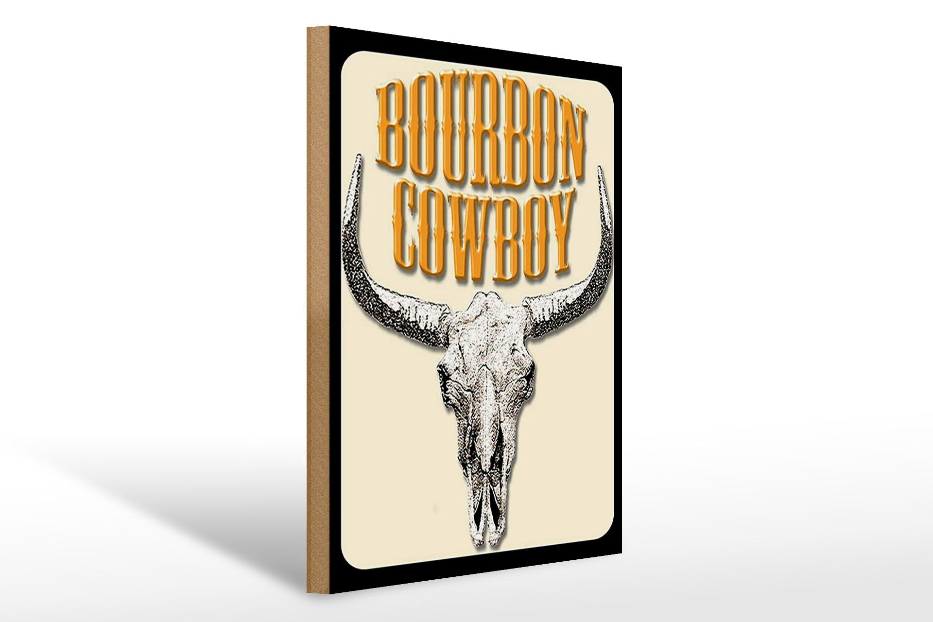 Holzschild Spruch 30x40 cm Bourbon Cowboy Rinderschädel mit Hörnern Deko Schild