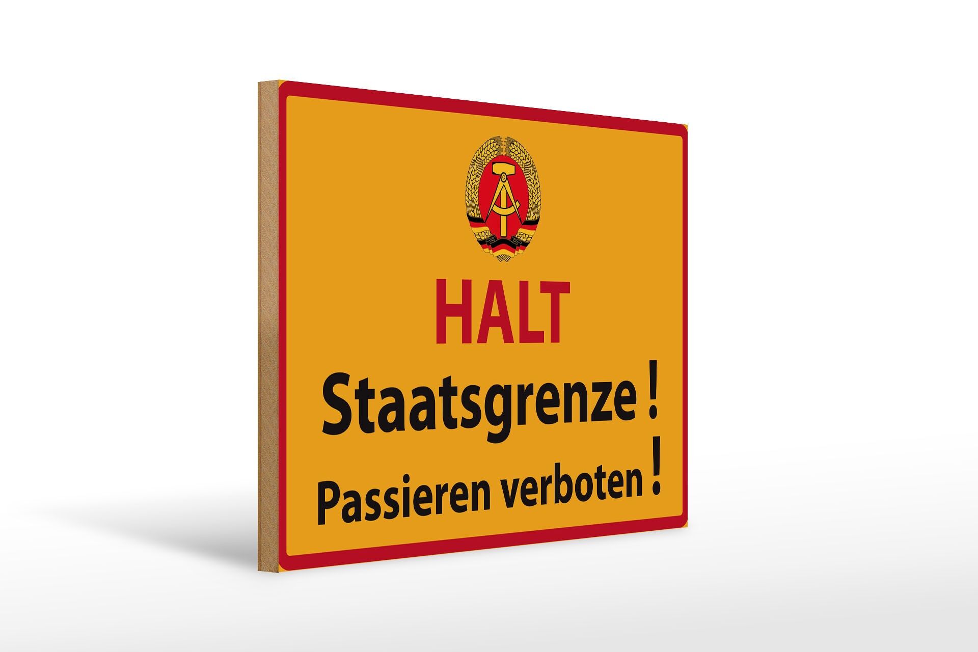 Holzschild Spruch 30x40 cm Halt Staatsgrenze Passieren Verboten Deko Schild