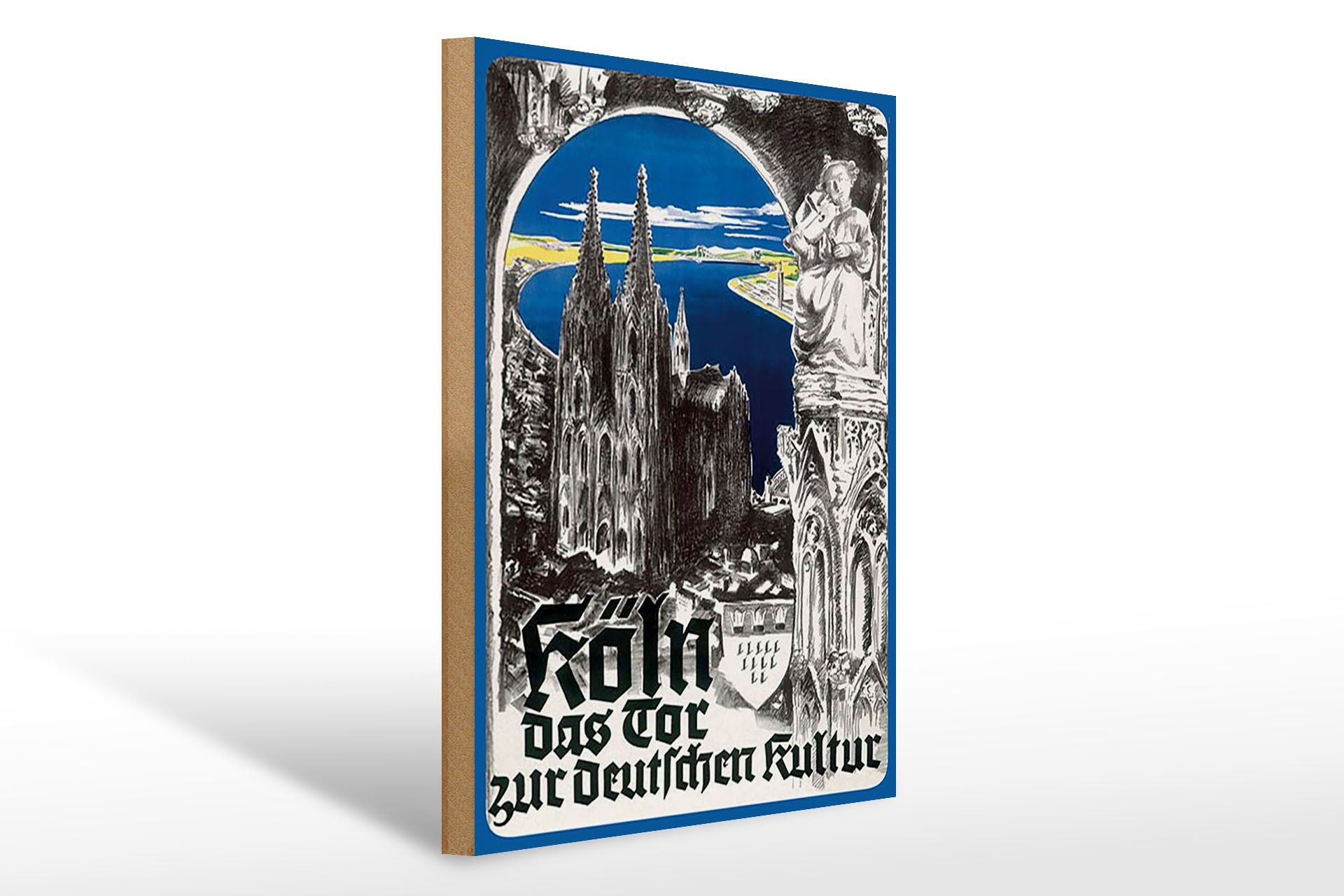 Holzschild Reise 30x40 cm Köln das Tor zur deutschen Kultur Deko Schild