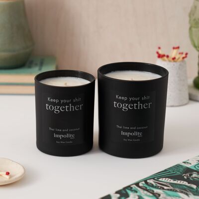 Keep your shit together - Thai lime and coconut scented candle - Medium