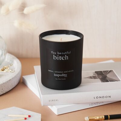 You beautiful bitch - Lemon, cinnamon and whisky scented candle - Large