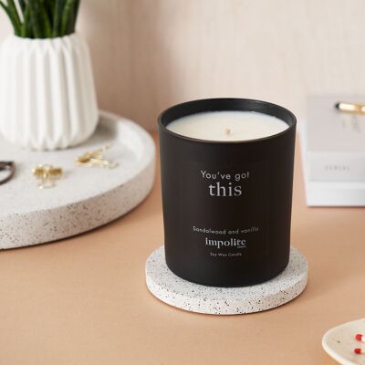 You've got this - Sandalwood and vanilla scented candle - Large