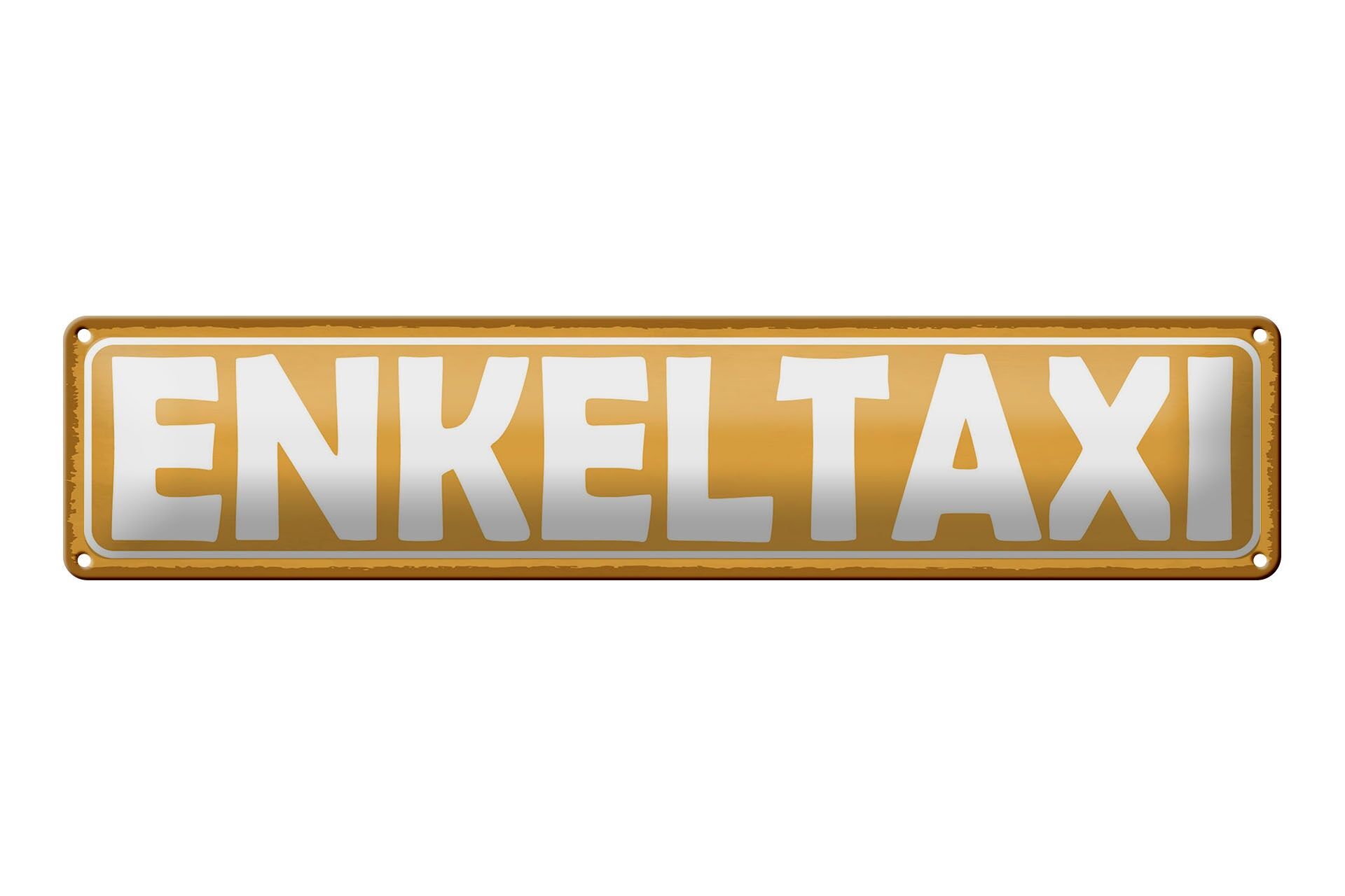 Blechschild Hinweis 46x10 cm Enkeltaxi oranges Deko Schild