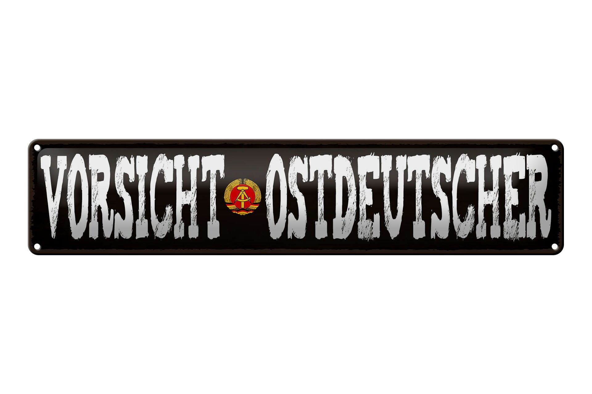 Blechschild Hinweis 46x10 cm Vorsicht Ostdeutscher Deko Schild