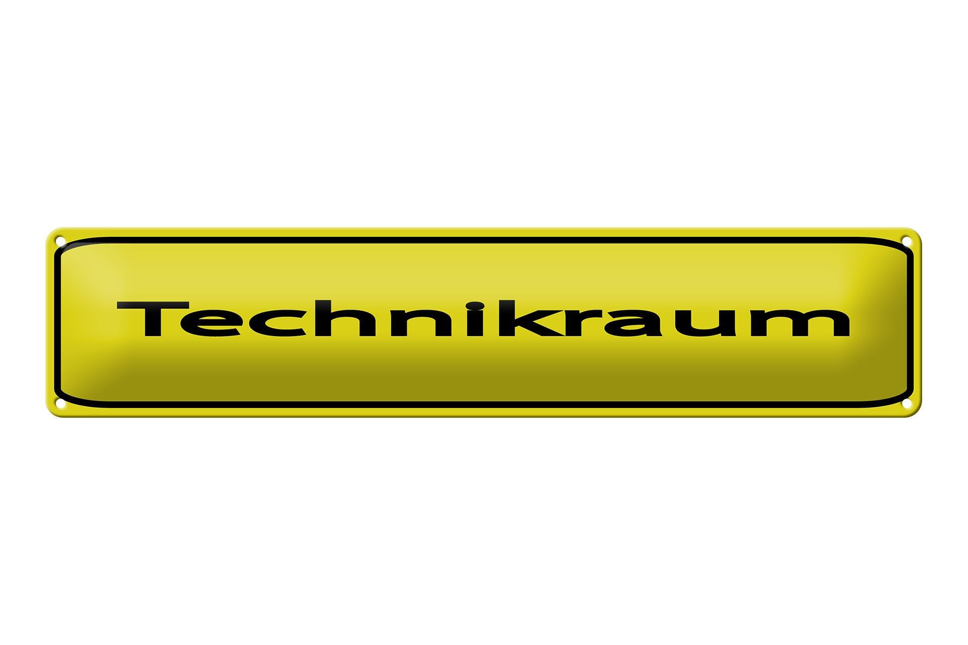 Blechschild Hinweis 46x10 cm Technikraum gelbes Schild