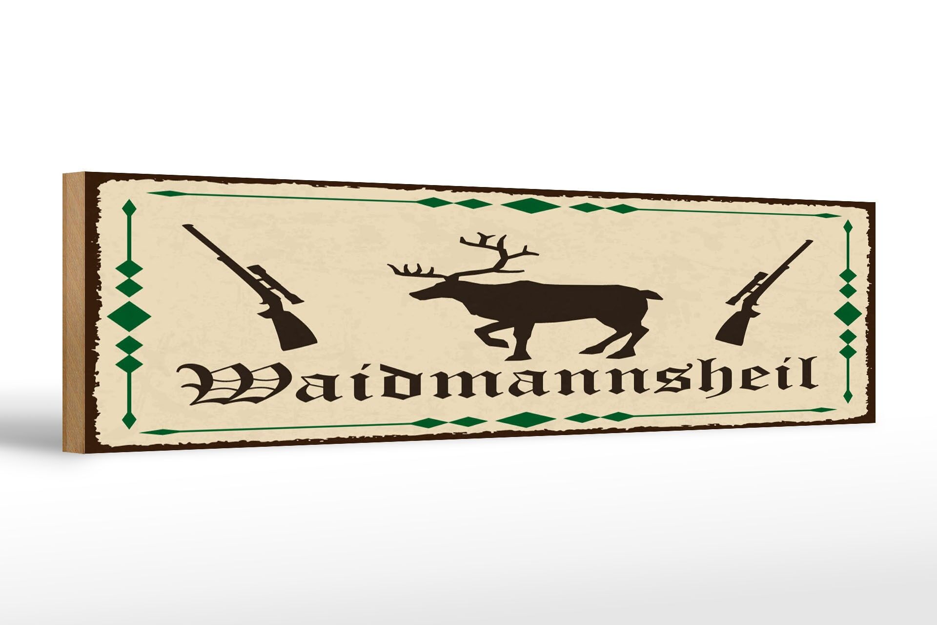 Holzschild Spruch 46x10 cm Waidmannsheil Jäger Gruß Deko Schild