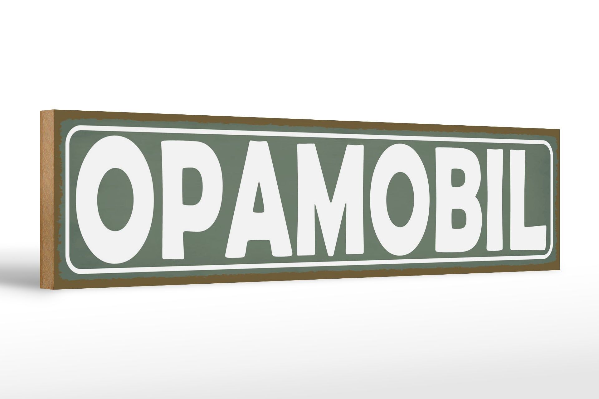 Holzschild Hinweis 46x10 cm Opamobil grünes Deko Schild