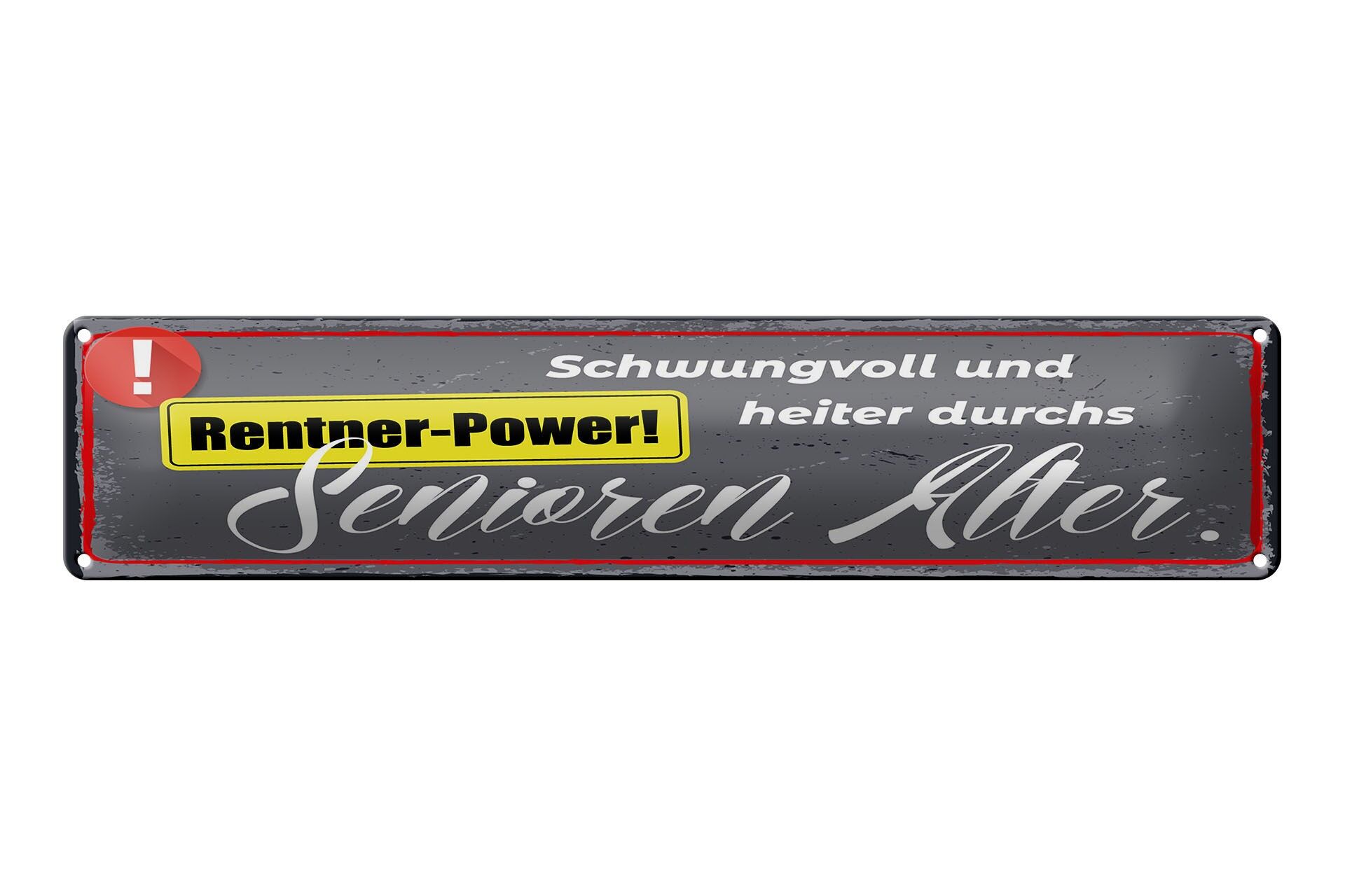 Cartello in metallo con scritta 46x10 cm "Retiree Power" - Vivace e allegro - Cartello decorativo