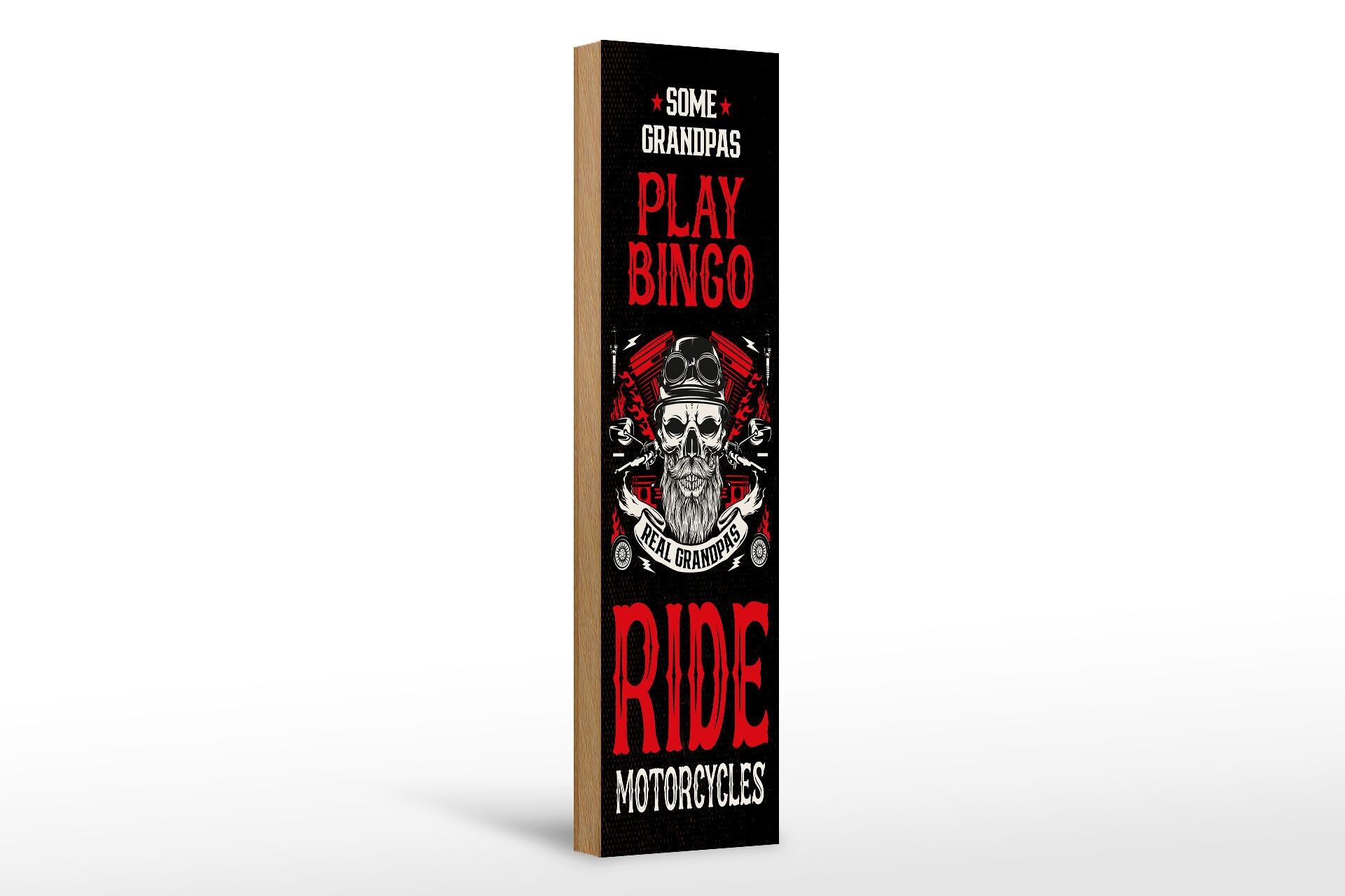 Holzschild Spruch 46x10 cm some grandpas play bingo Deko Schild