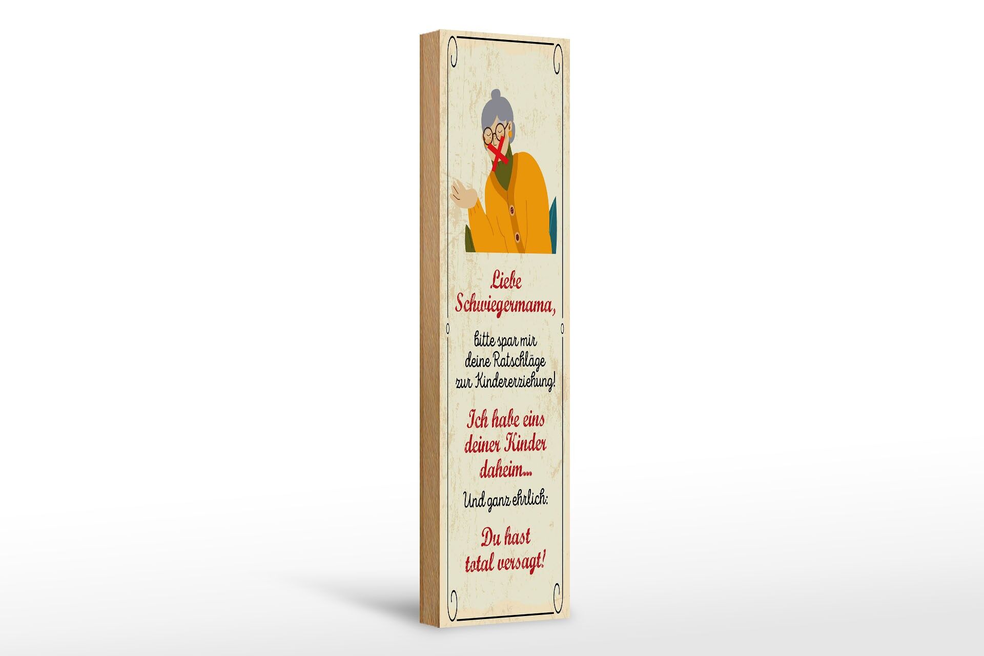 Holzschild Spruch 46x10 cm liebe Schwiegermama spar mir deine Ratschläge Schild