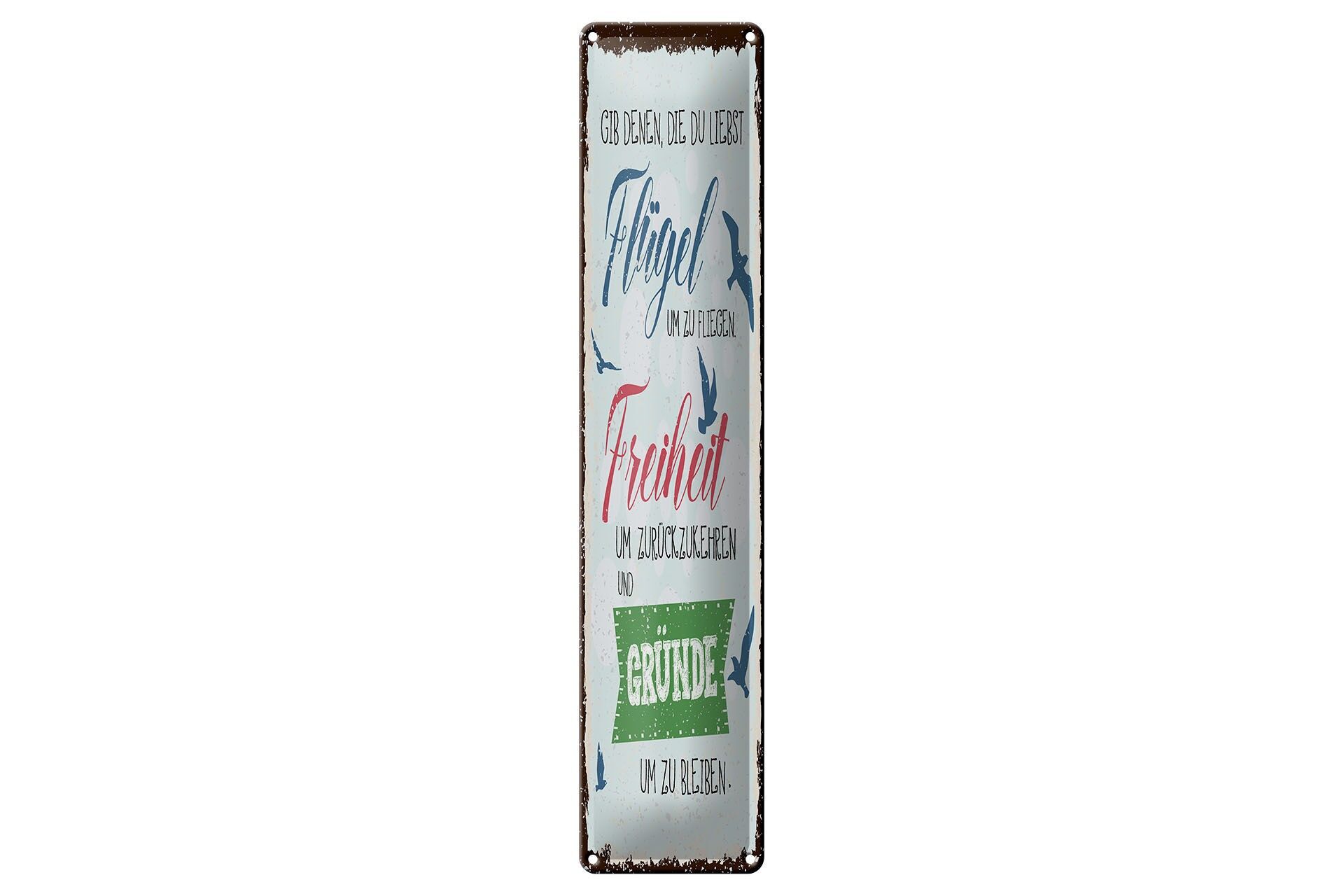 Cartello in metallo con scritta, 46x10 cm: Ali per volare, libertà per tornare