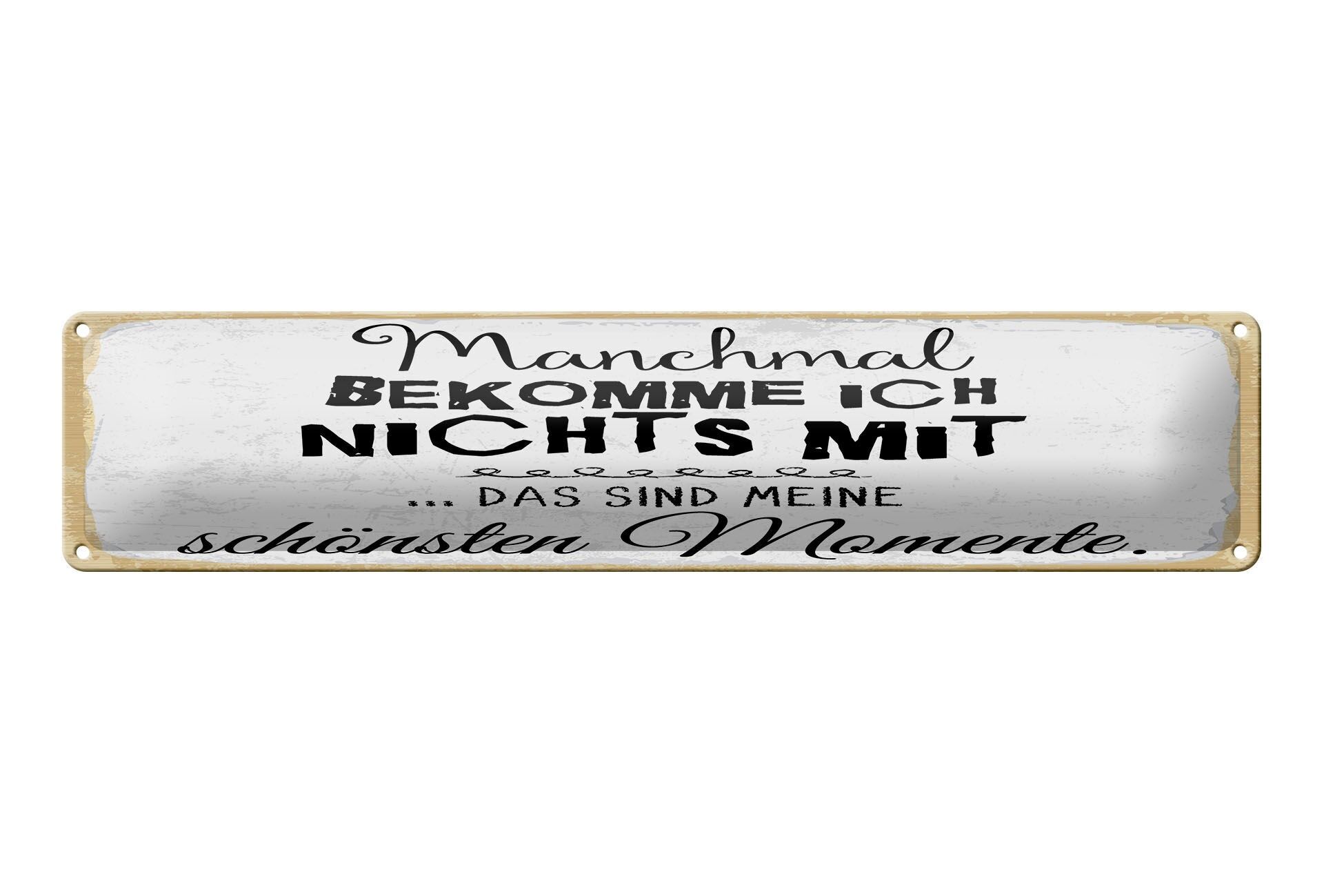 Cartello in metallo con scritta, 46x10 cm: A volte mi perdo i momenti più belli